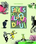 Fables d'aujourd'hui