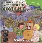 Charles, enfant de la Seconde guerre mondiale