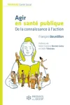 Agir en santé publique