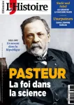 L'Histoire, N°491 - Janvier 2022 - Pasteur, la foi dans la science