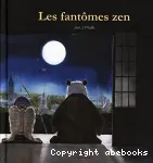 Les fantômes zen