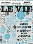 Le Vif / L'Express, 40e année n°05; L'express, n°3683 - du 3 au 9 février 2022 - 2 ans de Covid mais 10 avancées pour la science