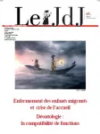 Le JdJ, n°410 - Décembre 2021 - Enfermement des enfants migrants et crise de l'accueil - Déontologie : la comptabilité de fonctions