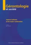 Jeanne Calment et les super-centenaires