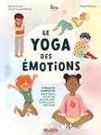 Le yoga des émotions