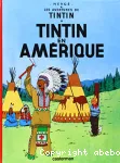 Les aventures de Tintin, 3. Tintin en Amérique