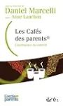 Les Cafés des parents®