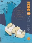 La revue des livres pour enfants, 321 - novembre 2021 - Sélection 2021