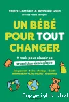 Un bébé pour tout changer