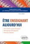 Etre enseignant aujourd’hui