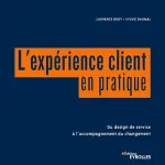 L'expérience client en pratique