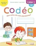 Codéo. Mon cahier de code alphabétique. Cahier 1