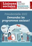 Liaisons sociales magazine, Numéro 231 - Avril 2022 - Présidentielle 2022