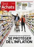 Test Achats, 674 - Mai 2022 - Se protéger de l'inflation