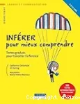 Inférer pour mieux comprendre