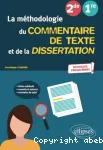 La méthodologie du commentaire de texte et de la dissertation