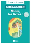 Miam, les livres ! Créacahier