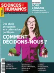 Sciences humaines, N°348 - Juin 2022 - Comment décidons-nous ?