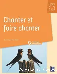 Chanter et faire chanter