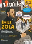 Virgule, N°207 - juin 2022 - Émile Zola