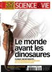 n°302 - juillet 2022 - Le monde avant les dinosaures (Bulletin de Science et Vie Hors Série, n°302 [01/07/2022])