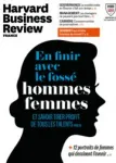 Harvard Business Review, N°52 - Août-septembre 2022 - En finir avec le fossé hommes femmes 