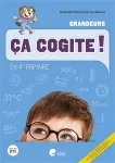 Ça cogite ! en 4e primaire. Grandeur