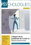 Le journal des psychologues, N°400 - Septembre / octobre 2022 - L'impact de la pandémie de Covid-19