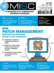 MISC: Multisystem & Internet, Security, Cookbook, N°123 - Septembre / octobre 2022 - Patch management