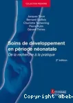 Soins de développement en période néonatale