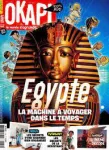 Okapi, N°1162 - 15 septembre 2022 - Égypte, la machine à voyager dans le temps