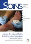 Hygiène des plaies difficiles à cicatriser dans la pratique clinique en France