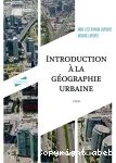 Introduction à la géographie urbaine