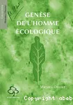 Genèse de l'homme écologique