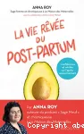 La vie rêvée du post-partum