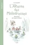 L'Altesse des Maladresses