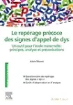 Le repérage précoce des signes d'appel de dys