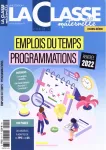 La classe maternelle. Hors série, HS 2022 - Rentrée 2022 - Emploi du temps, programmations