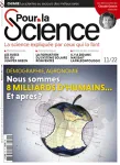 Pour la science, N°541 - 11/22 - Nous sommes 8 milliards d'humains... Et après ?