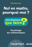 Nul en maths, pourquoi moi ?