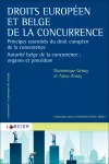 Droits européen et belge de la concurrence