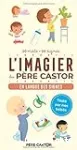 L'imagier du Père Castor en langue des signes