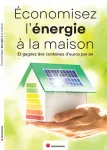 Economisez l'énergie à la maison