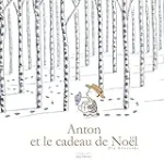 Anton et le cadeau de Noël