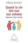 Quand la vie fait mal aux enfants