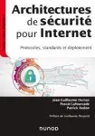 Architectures de sécurité pour Internet