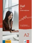 DaF im Unternehmen A2 : Kurs- und Ubungsbuch