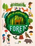 Mon petit guide pour se promener en forêt