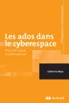 Les ados dans le cyberespace