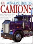 Mon grand livre des camions